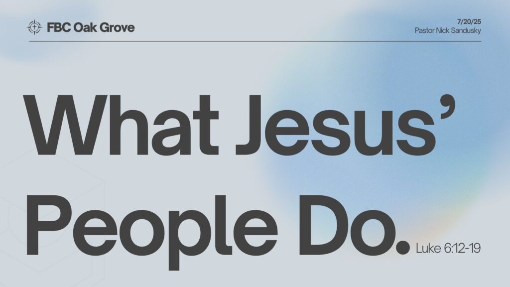 What Jesus’s People Do