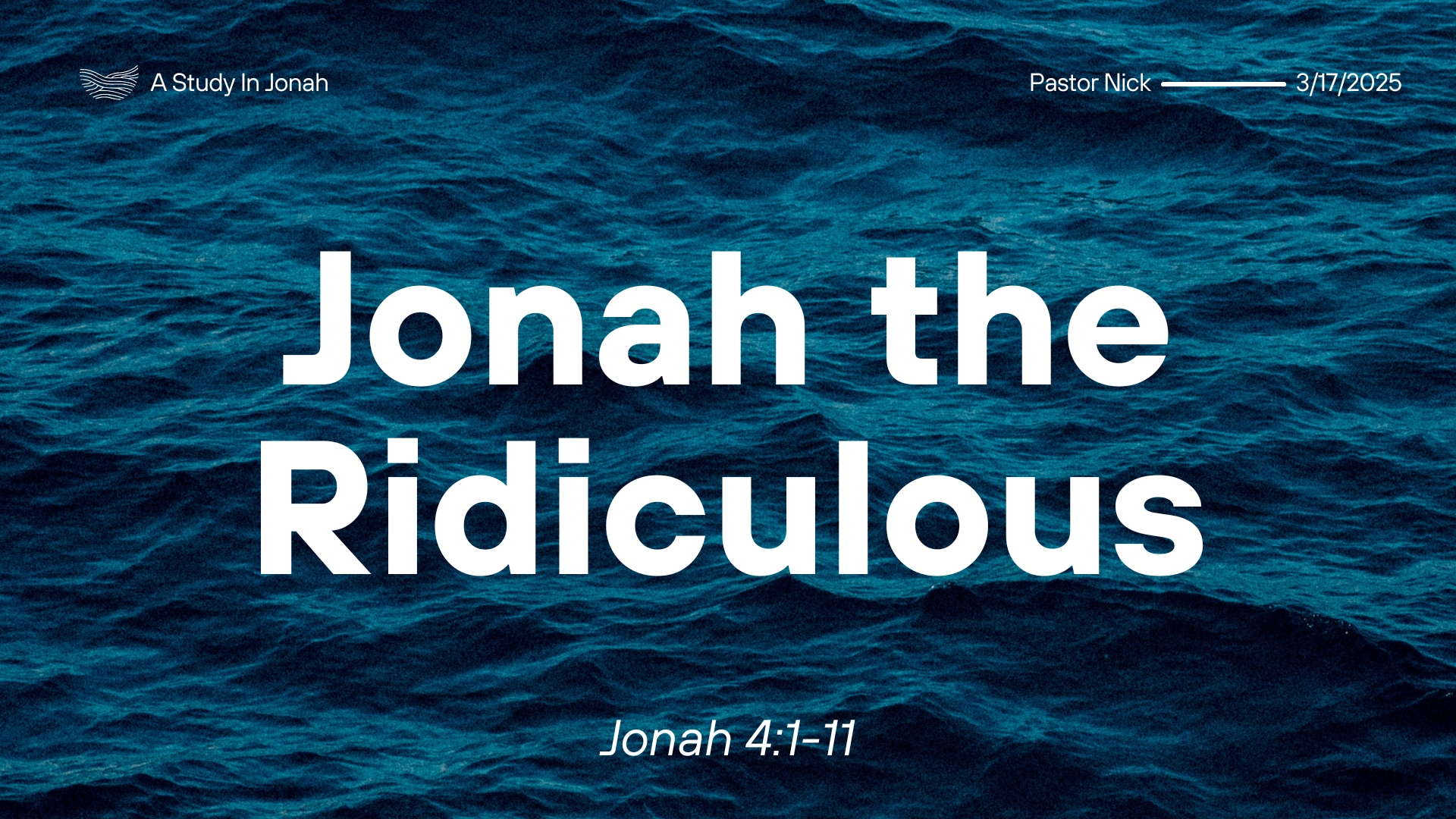 Jonah the Ridiculous: When Our Preferences Get in the Way of God’s Purpose